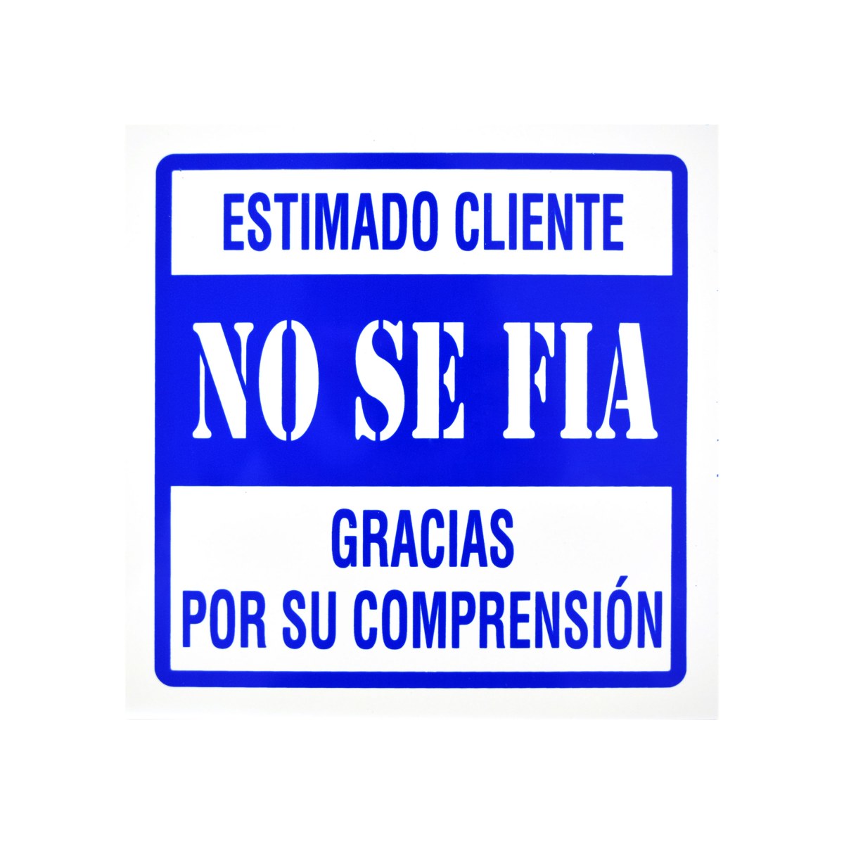 LETRERO DE ADVERTENCIA DE ESTIRENO CON ADHESIVO 